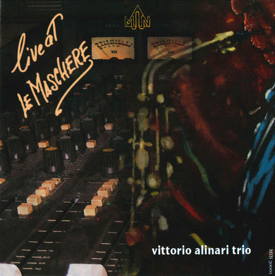 Vittorio Alinari Trio - Live At Le Maschere (CD)