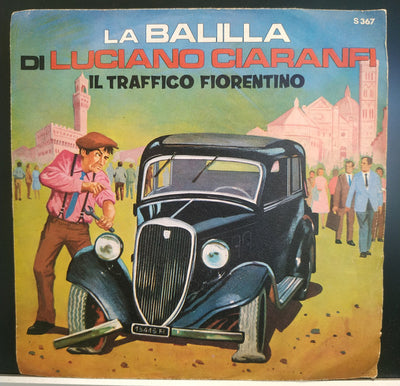 Luciano Ciaranfi - La Balilla Di Luciano Ciaranfi (7")