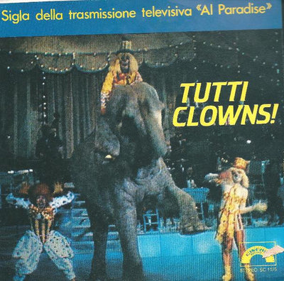 Akademia's Sound - Tutti Clowns! (7", Single)