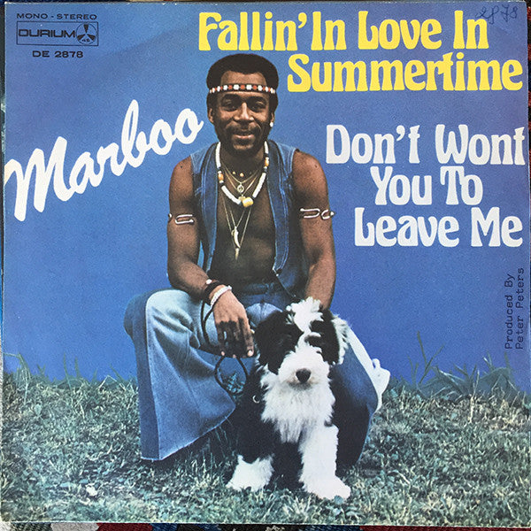 Marboo Whisnant - Fallin' In Love In Summertime / Don't Wont You To Leave Me (7", Single)