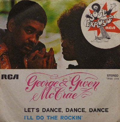 George McCrae & Gwen McCrae - Let's Dance, Dance, Dance / I'll Do The Rockin' (7", Single)