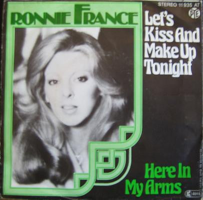 Ronnie France - Let's Kiss And Make Up Tonight (7")