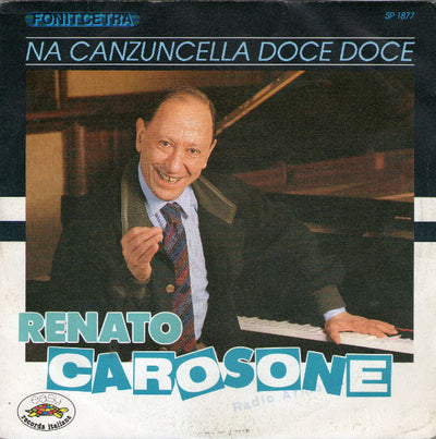 Renato Carosone - Na Canzuncella Doce Doce (7")