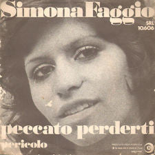 Simona Faggio - Peccato Perderti (7")