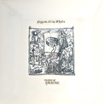 Geppetto and the Whales - People Of Galicove (12")