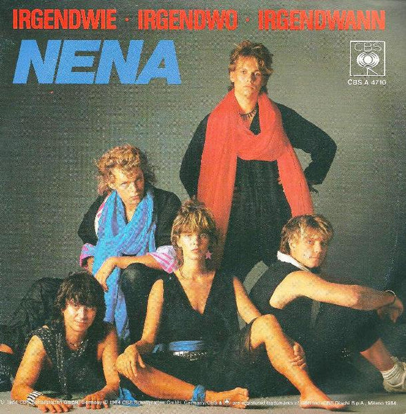 Nena - Irgendwie / Irgendwo / Irgendwann (7")
