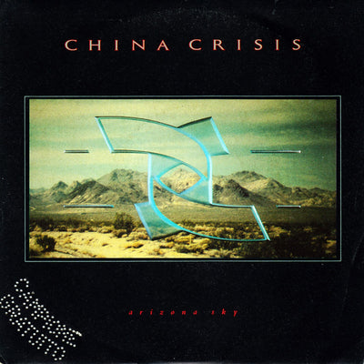 China Crisis - Arizona Sky (7")