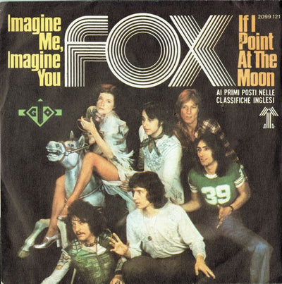 Fox - Imagine You Imagine Me / If I Point At The Moon (7", Single)