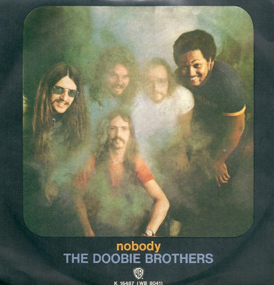 The Doobie Brothers - Nobody (7", Single)
