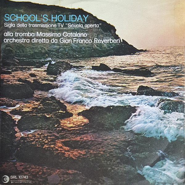 Massimo Catalano - School's Holiday (7")