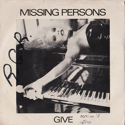 Missing Persons - Give (7")