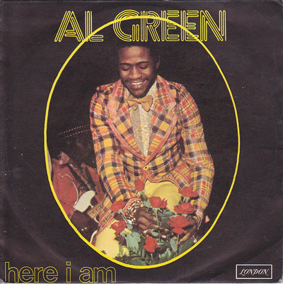 Al Green - Here I Am (7")