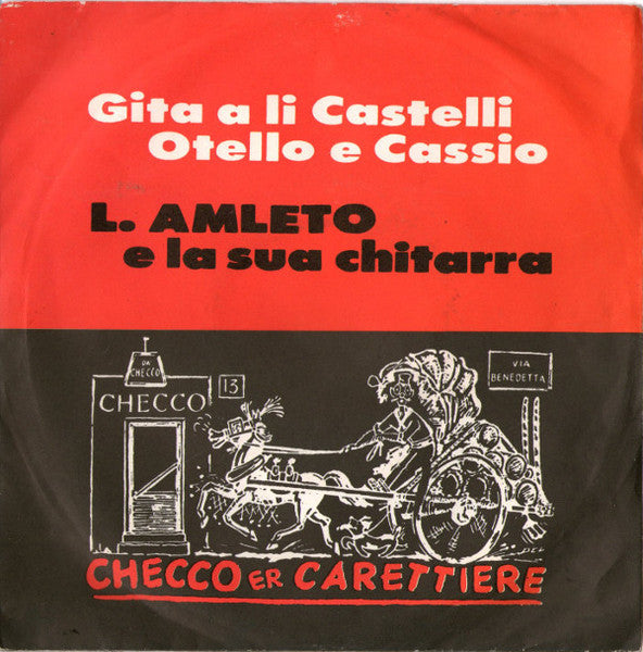 L. Amleto E La Sua Chitarra - Gita A Li Castelli / Otello E Cassio (7")