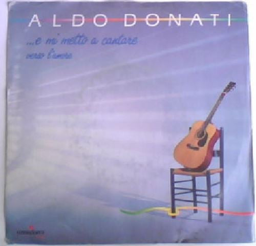 Aldo Donati - Canterò Canterò Canterò (7")