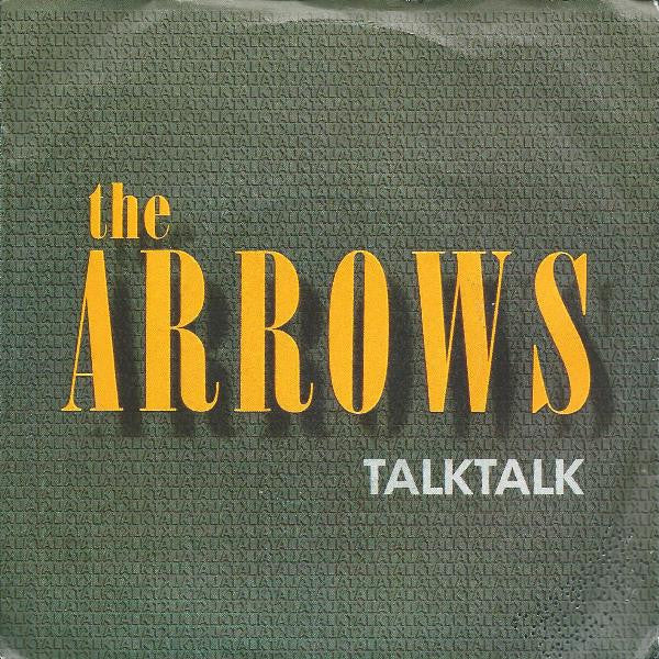 The Arrows - Talk Talk (7", Single)