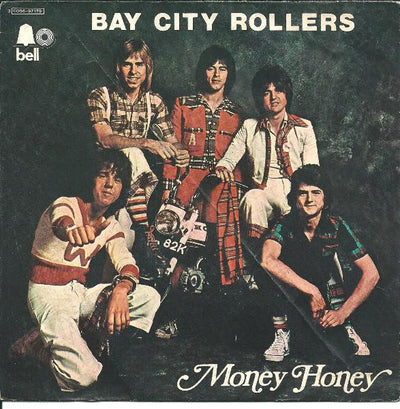 Bay City Rollers - Money Honey (7")