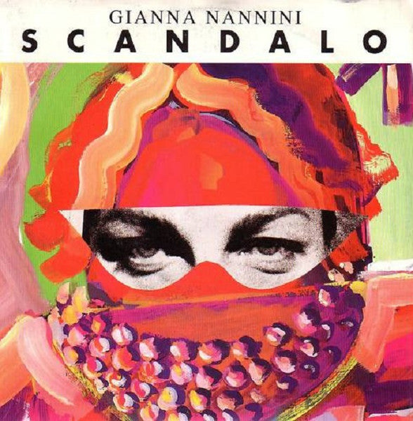Gianna Nannini - Scandalo (7")