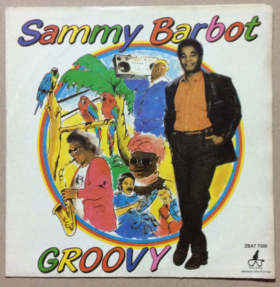 Sammy Barbot - Groovy (7")