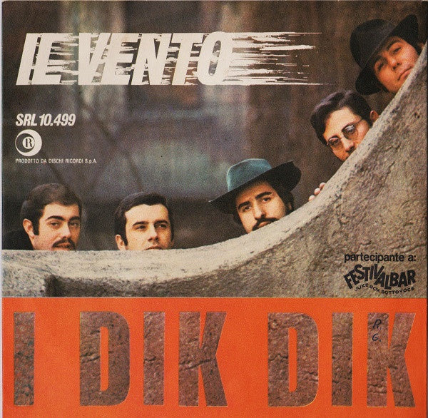 I Dik Dik - Il Vento (7")