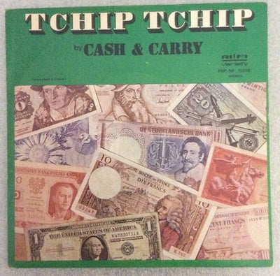 Bobby Setter's Cash & Carry - Tchip Tchip (7")