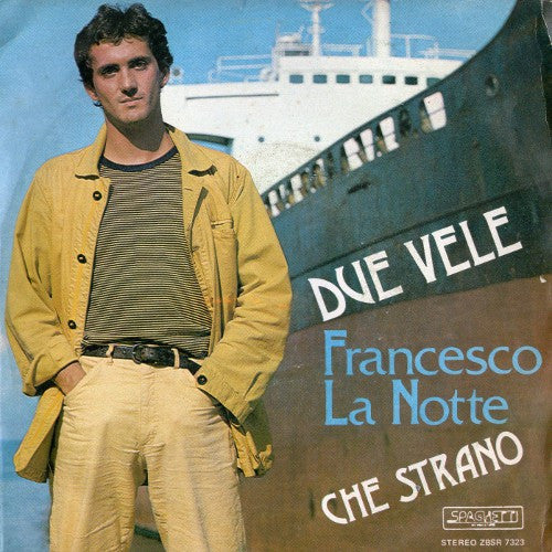 Francesco La Notte - Due Vele (7")