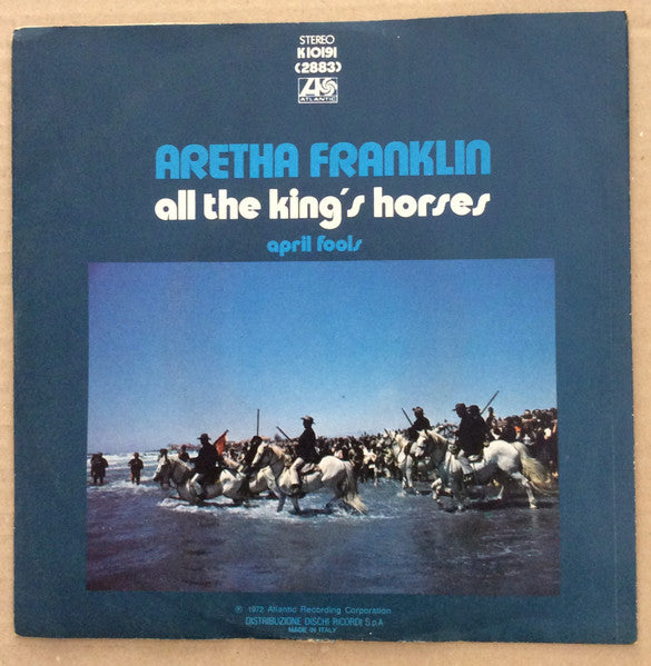 Aretha Franklin - All The King's Horses (7")
