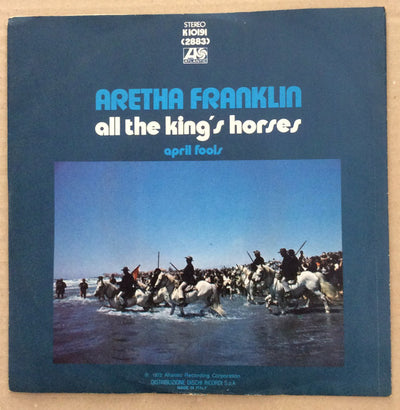 Aretha Franklin - All The King's Horses (7")