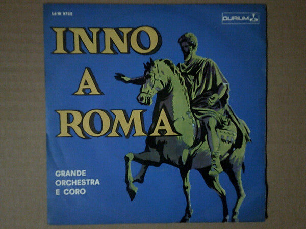 Luigi Malatesta - Inno A Roma (7")