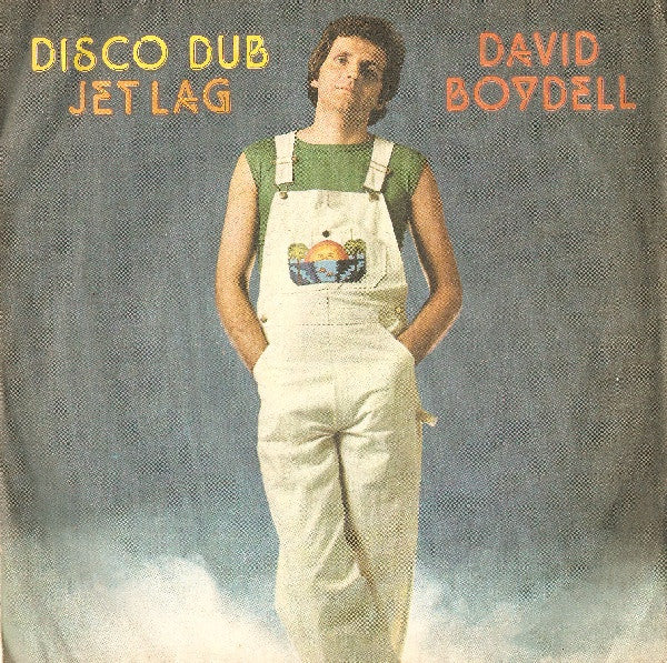 David Boydell - Disco Dub / Jet Lag (7")
