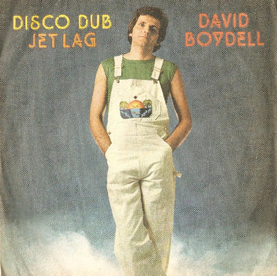 David Boydell - Disco Dub / Jet Lag (7")