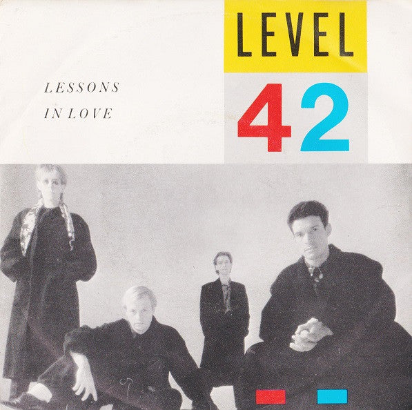 Level 42 - Lessons In Love (7", Single)