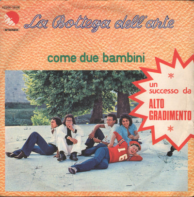 La Bottega Dell'Arte - Come Due Bambini (7")