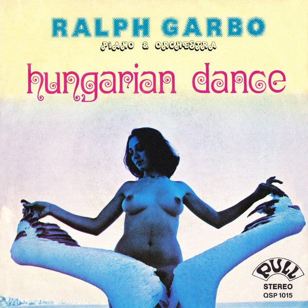 Ralph Garbo - Hungarian Dance (7")