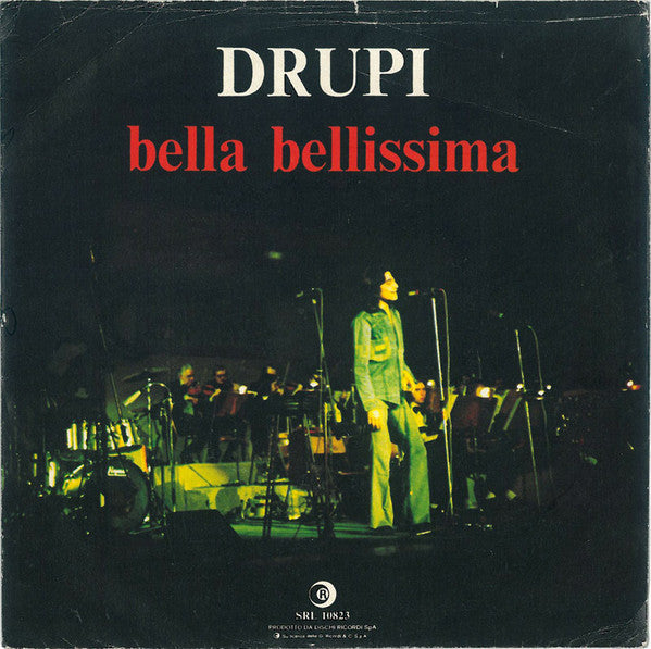 Drupi - Bella Bellissima (7")