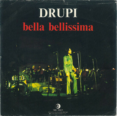 Drupi - Bella Bellissima (7")