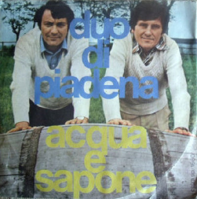 Duo Di Piadena - Acqua E Sapone (7")