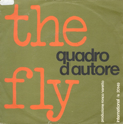 Quadro D'Autore - The Fly (7")