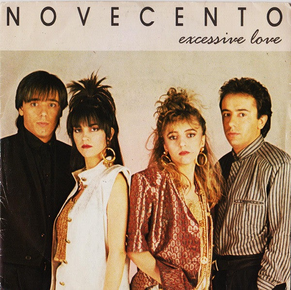 Novecento - Excessive Love (7")