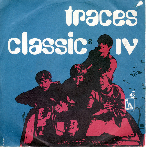 The Classics IV - Traces (7", Single)