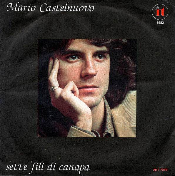 Mario Castelnuovo - Sette Fili Di Canapa (7")
