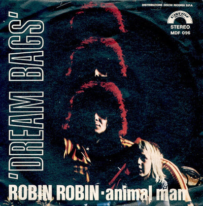 Dream Bags - Robin Robin / Animal Man (7")
