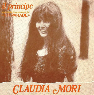 Claudia Mori - Il Principe (7")