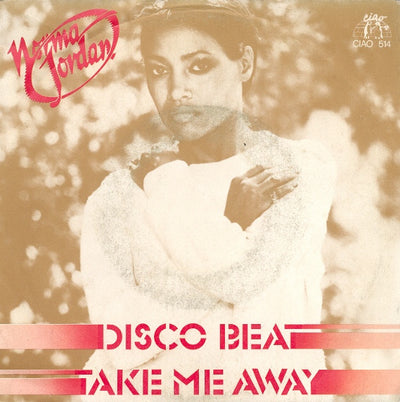 Norma Jordan - Disco Beat / Take Me Away (7")
