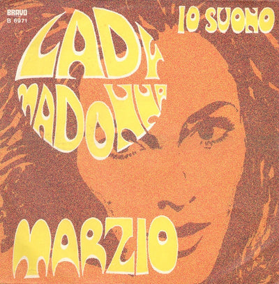 Marzio Vincenzi - Lady Madonna / Io Suono (7")