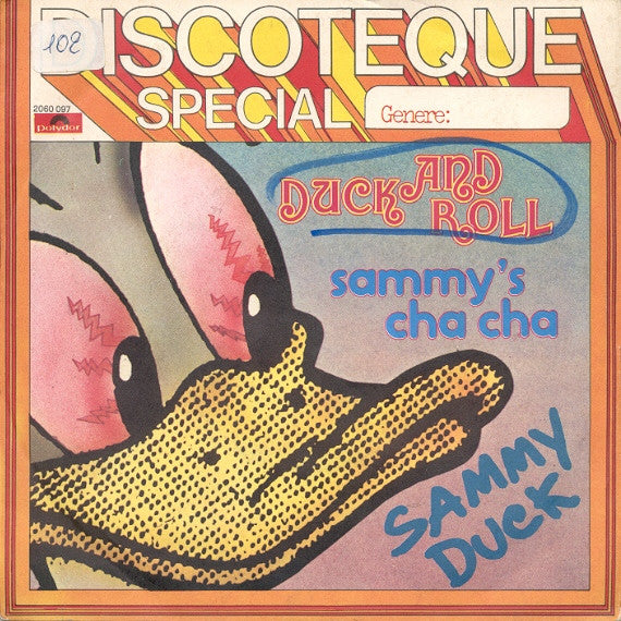 Sammy Duck - Duck And Roll / Sammy's Cha Cha (7")