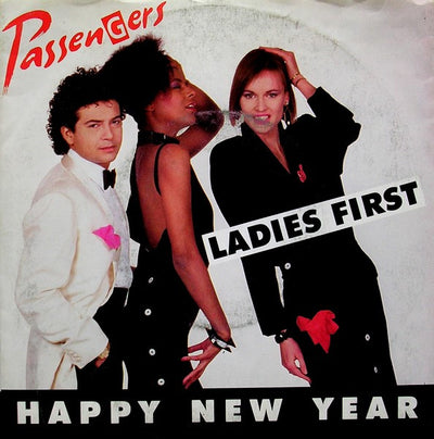 Passengers - Happy New Year / Ladies First (7")