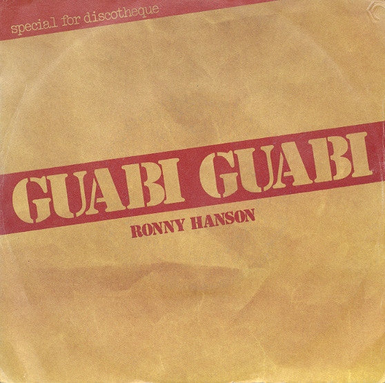 Ronald Hanson - Guabi Guabi (7", Single)