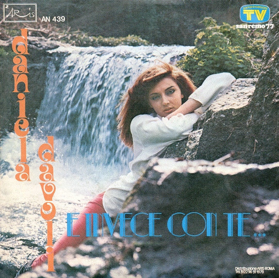 Daniela Davoli - E Invece Con Te... (7")
