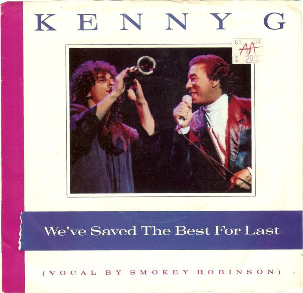 Kenny G - We've Saved The Best For Last (7", Single)