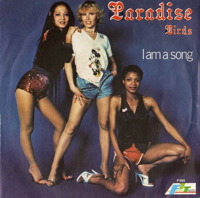 Paradise Birds - I Am A Song (7")